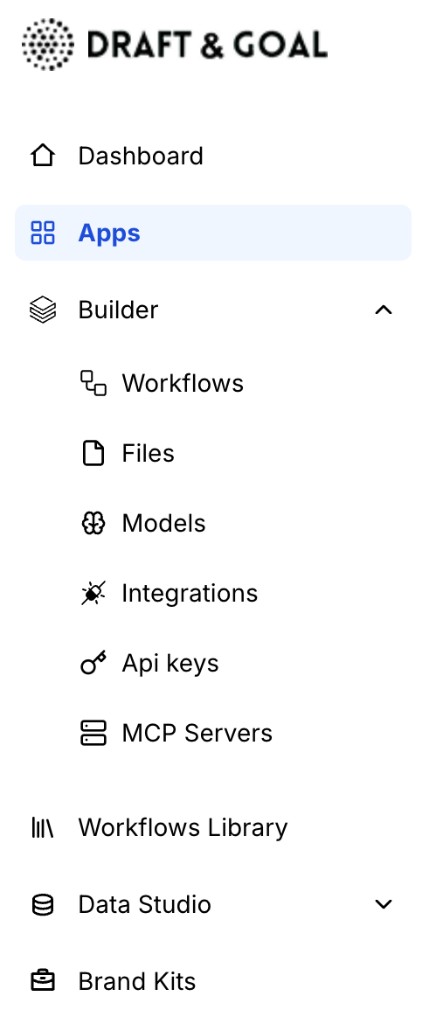 Barre latérale gauche du Studio : Dashboard, Apps, Builder, Workflows Library, Data Hub et Brand Kits
