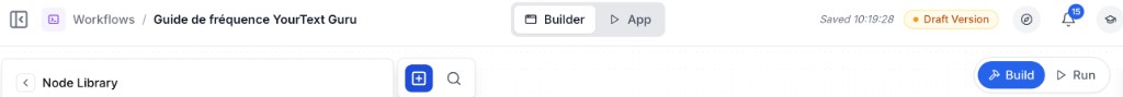 Barre supérieure du canvas avec fil d'Ariane, toggle Builder/App, statut de version et boutons Build/Run
