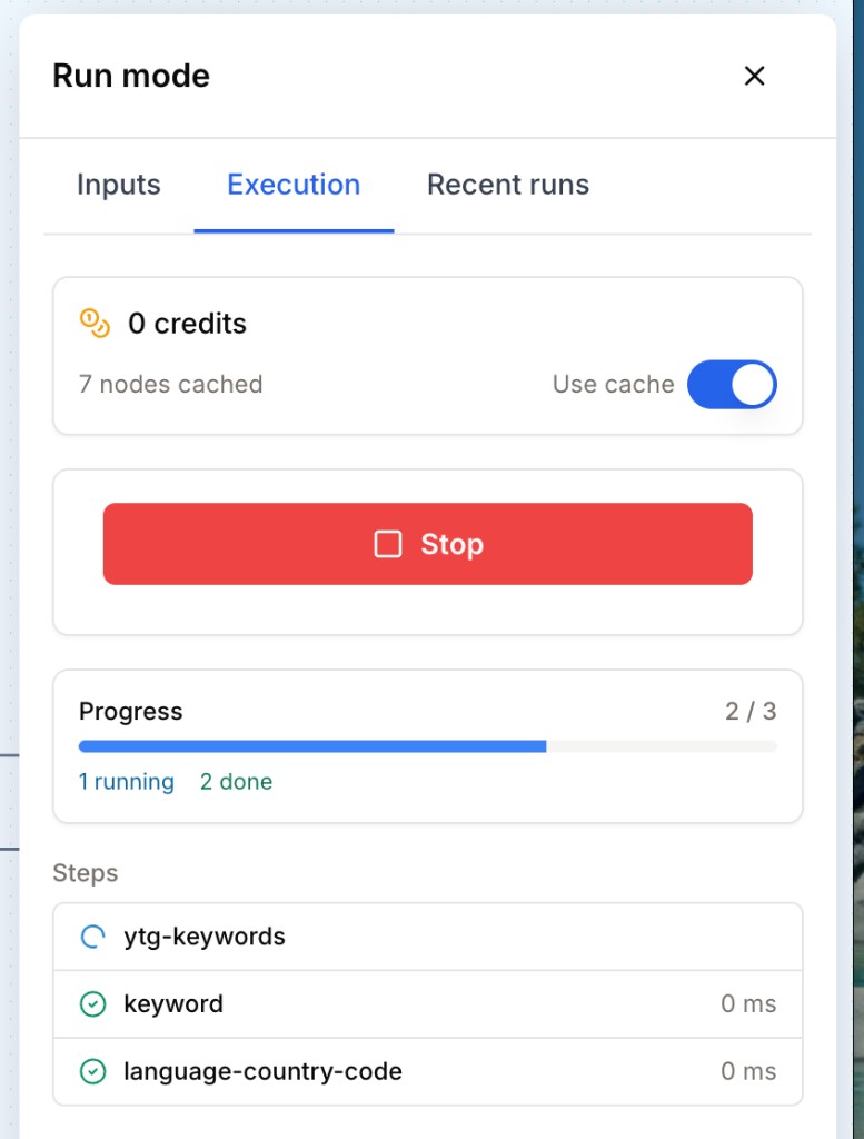 Run mode panel Execution tab showing progress, steps list, and Stop button