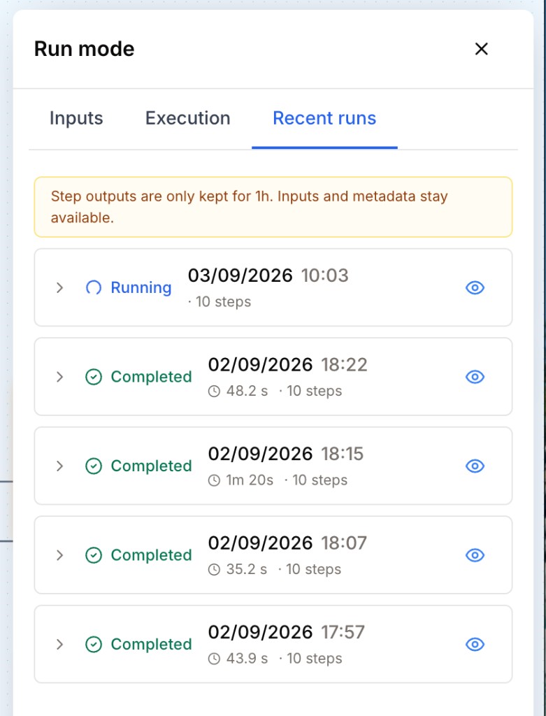 Run mode panel Recent runs tab listing completed and running builder runs