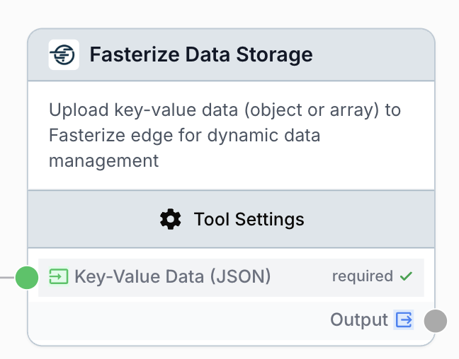fasterize data storage node on the workflow canvas