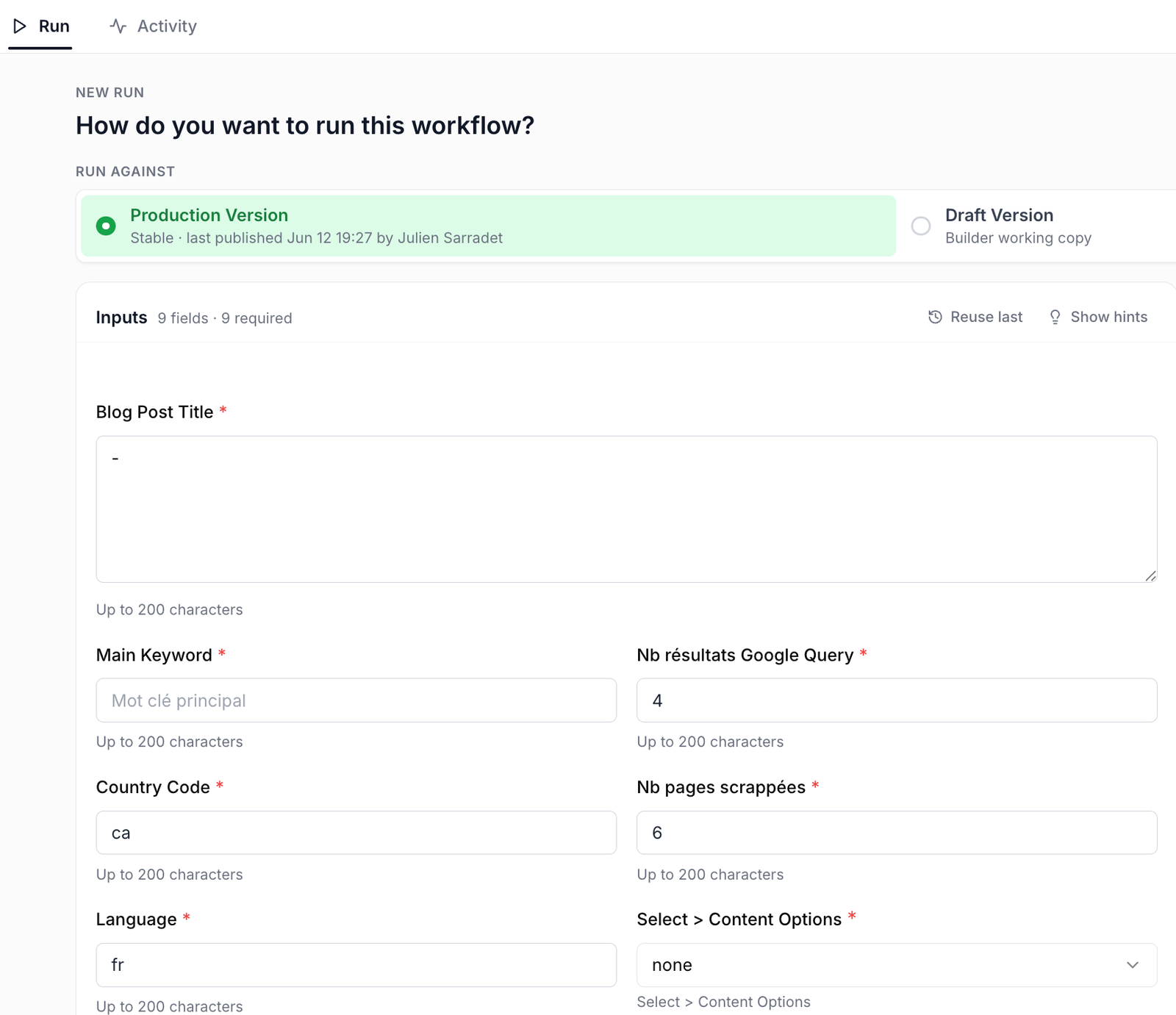 Interface de lancement d'un workflow avec sélection de version Production ou Draft et formulaire de variables d'entrée